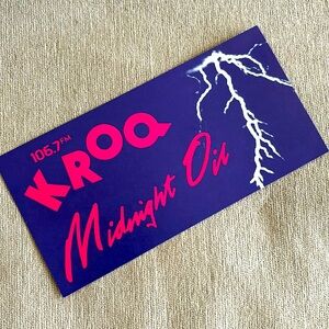 Vintage Kroq 106.7 Midnight Oil Sticker